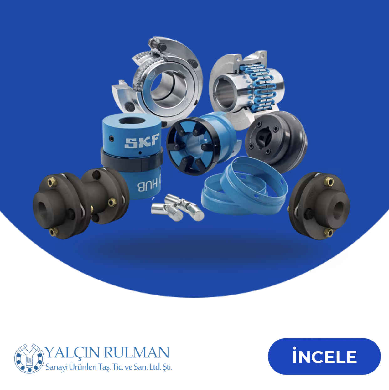  SKF Kaplinlerde Profesyonel Çözüm Ortağınız